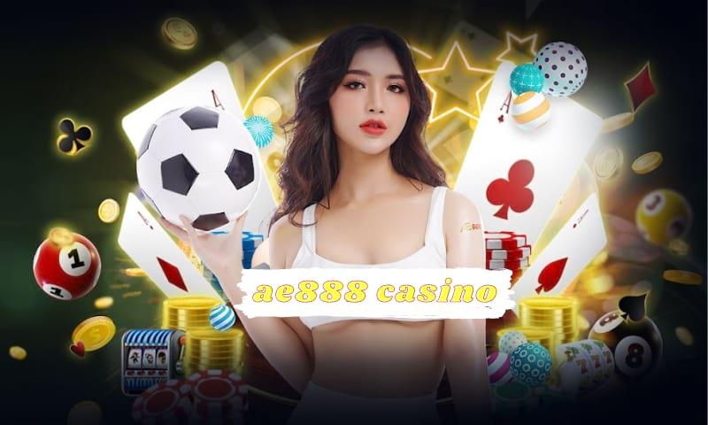 Tất tần tật thông tin về sảnh game ae888 casino