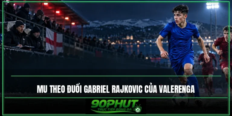 MU theo đuổi Gabriel Rajkovic, thần đồng 15 tuổi của Na Uy